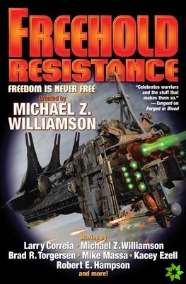Freehold: Resistance