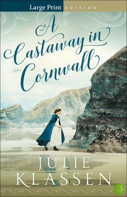 Castaway in Cornwall