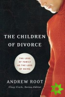 Children of Divorce - The Loss of Family as the Loss of Being
