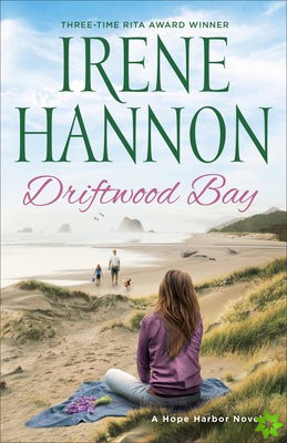 Driftwood Bay  A Hope Harbor Novel