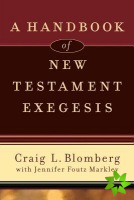 Handbook of New Testament Exegesis
