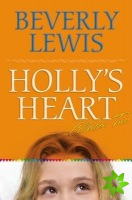 Holly`s Heart Collection Two  Books 610