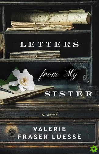 Letters from My Sister  A Novel