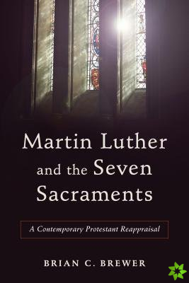 Martin Luther and Seven Sacraments