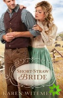 ShortStraw Bride