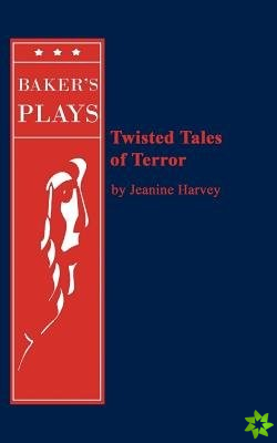 Twisted Tales of Terror