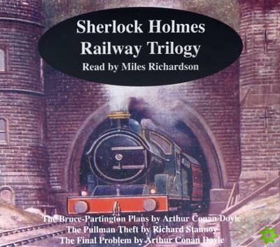 Sherlock Holmes Railway Trilogy