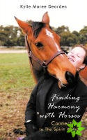 Finding Harmony with Horses