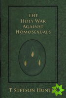Holy War Against Homosexuals