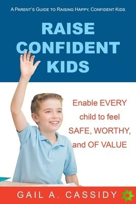 Raise Confident Kids