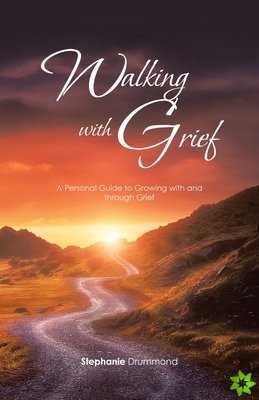 Walking with Grief