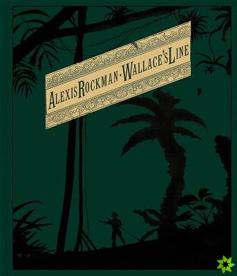 Alexis Rockman: Wallace's Line
