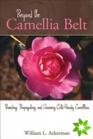 Beyond the Camellia Belt