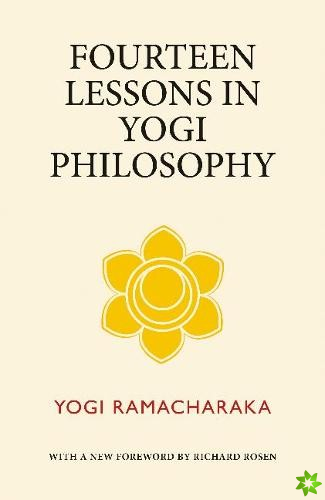 Fourteen Lessons in Yogi Philosophy