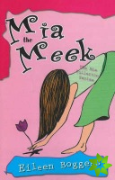 Mia the Meek