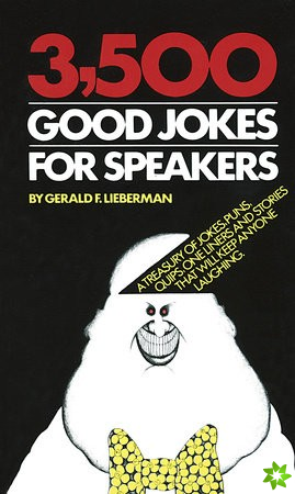3, 500 Good Jokes for Speakers