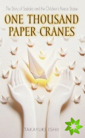 One Thousand Paper Cranes
