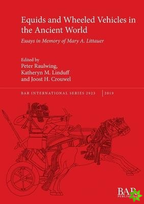 Equids and Wheeled Vehicles in the Ancient World
