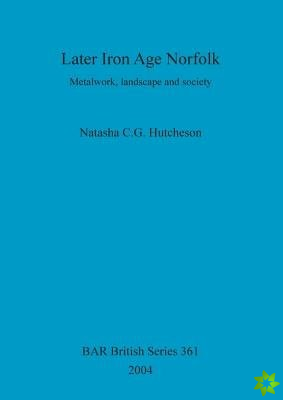 Later Iron Age Norfolk