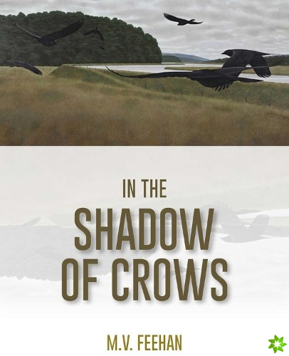 In the Shadow of Crows