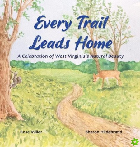 Every Trail Leads Home