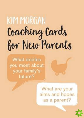Coaching Cards for New Parents (Shortlisted for the Loved By Parents Awards)