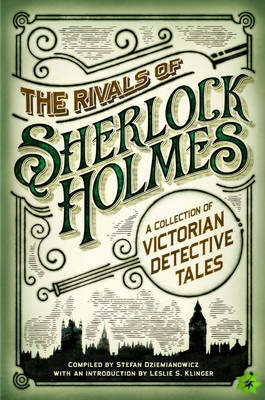 Rivals of Sherlock Holmes