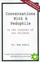 Conversations With a Pedophile