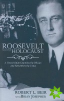 Roosevelt And The Holocaust