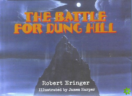 Battle for Dung Hill