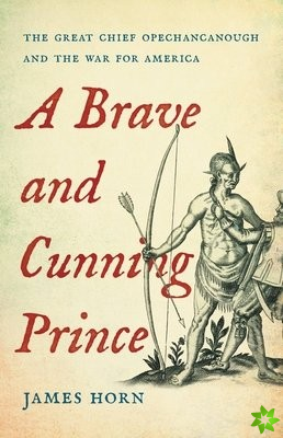 A Brave and Cunning Prince