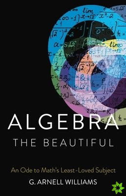 Algebra the Beautiful