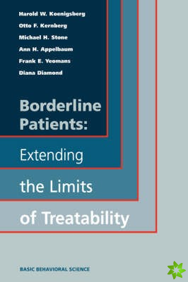 Borderline Patients: Extending The Limits Of Treatability