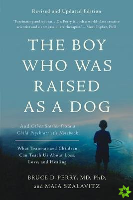 Boy Who Was Raised as a Dog, 3rd Edition