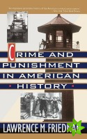 Crime And Punishment In American History