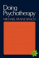 Doing Psychotherapy