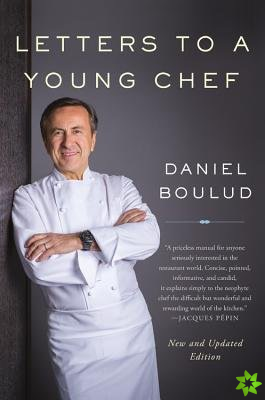 Letters to a Young Chef, 2nd Edition