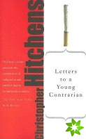 Letters to a Young Contrarian