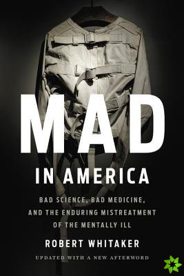 Mad In America (Revised)