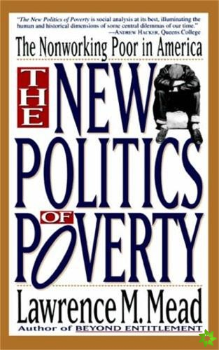 New Politics Of Poverty