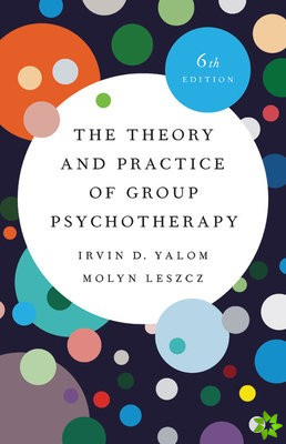Theory and Practice of Group Psychotherapy (Revised)