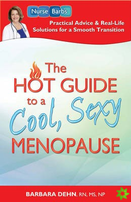 Hot Guide to a Cool, Sexy Menopause