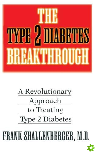 Type 2 Diabetes Breakthrough