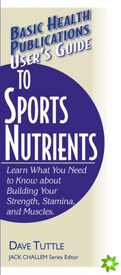 User'S Guide to Sports Nutrients