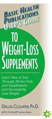 User'S Guide to Weight-Loss Supplements