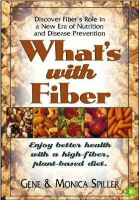 What'S with Fiber