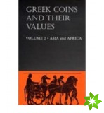 Greek Coins and Their Values Volume 2