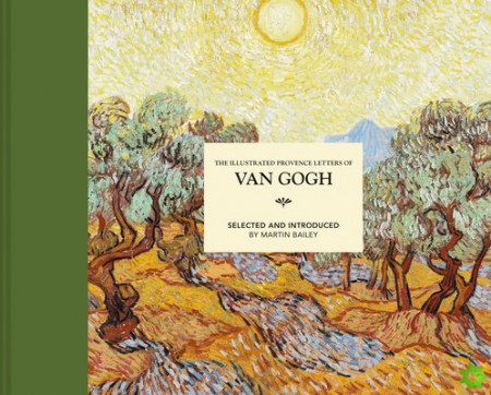Illustrated Provence Letters of Van Gogh