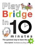 Play Bridge in 10 Minutes