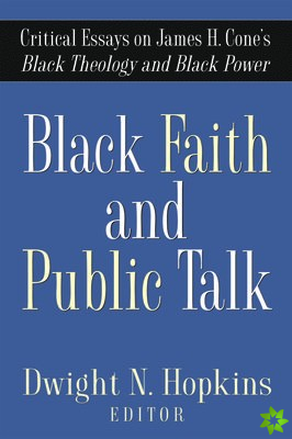 Black Faith and Public Talk